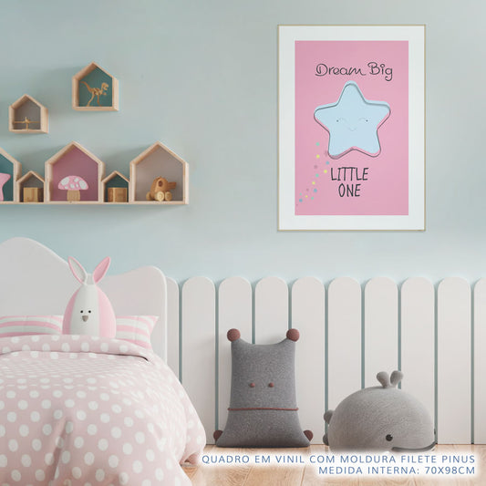 Quadro Infantil Estrela Dream Big Fundo Rosa