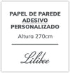 Papel de Parede Adesivo Personalizado 270cm(A)