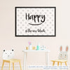 Quadro Infantil Texto Happy Is The New Black Preto