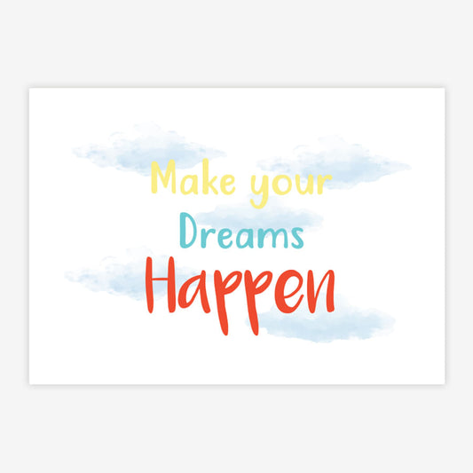 Quadro Infantil Make your Dreams Happen Preto