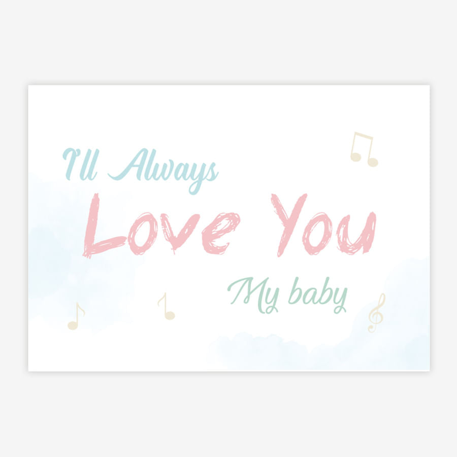 Quadro Infantil I'll Always Love You My Baby Rosa