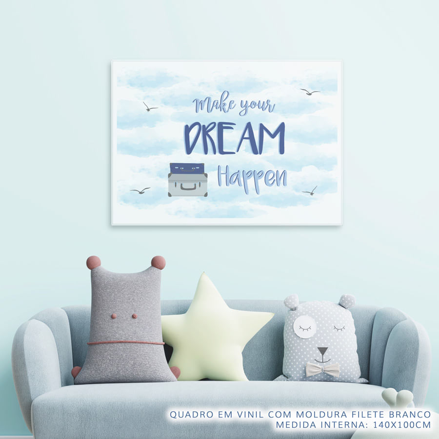 Quadro Infantil Bolsas Make Your Dreams Happen Cinza