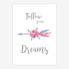 Quadro Infantil Flecha Follow Your Dreams Rosa