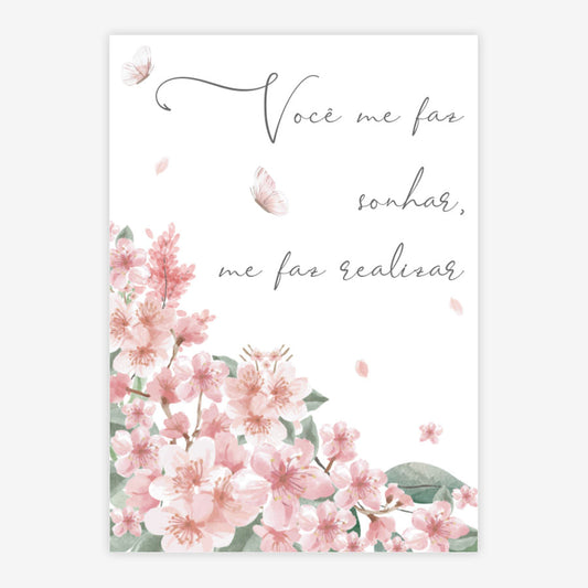Quadro Infantil Você Me Faz Sonhar, Me Faz Realizar Rosa