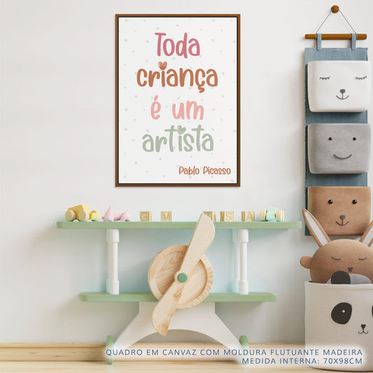 Quadro Infantil Toda Criança é um Artista Tons Terrosos