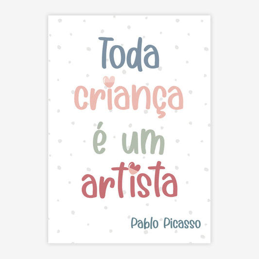 Quadro Infantil Toda Criança é um Artista Azul