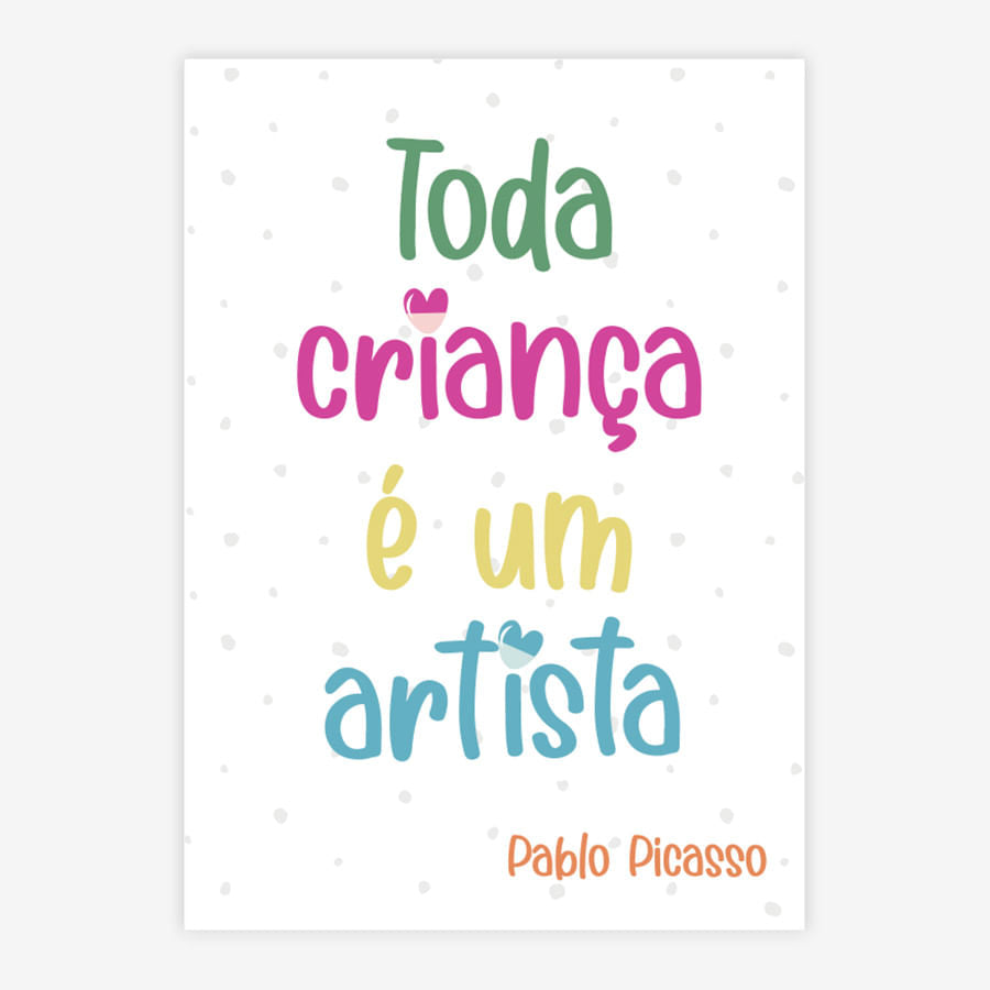 Quadro Infantil Toda Criança é um Artista Pink
