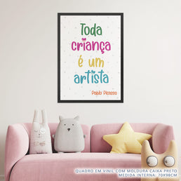 Quadro Infantil Toda Criança é um Artista Pink