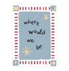 Quadro Infantil “Where Would We Be” Azul – Vertical