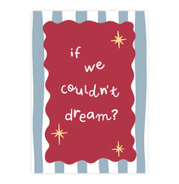 Quadro Infantil “If We Couldn’t Dream?” Vermelho – Vertical