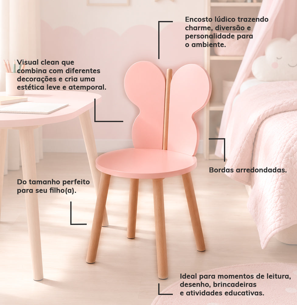 CADEIRA INFANTIL BORBOLETA - ROSA PÉ CARVALHO