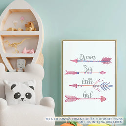 Quadro Infantil Flecha Dream Big Little Girl Rosa